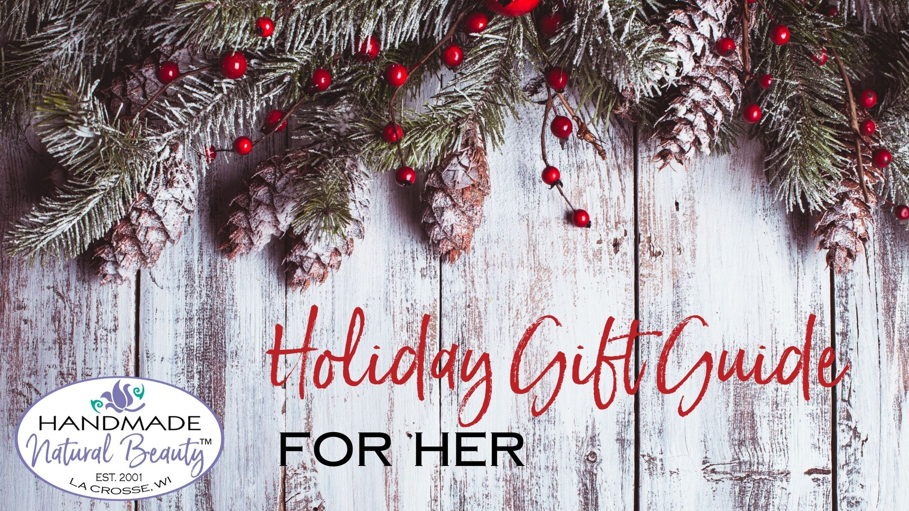 Holiday Gift Guide for HER