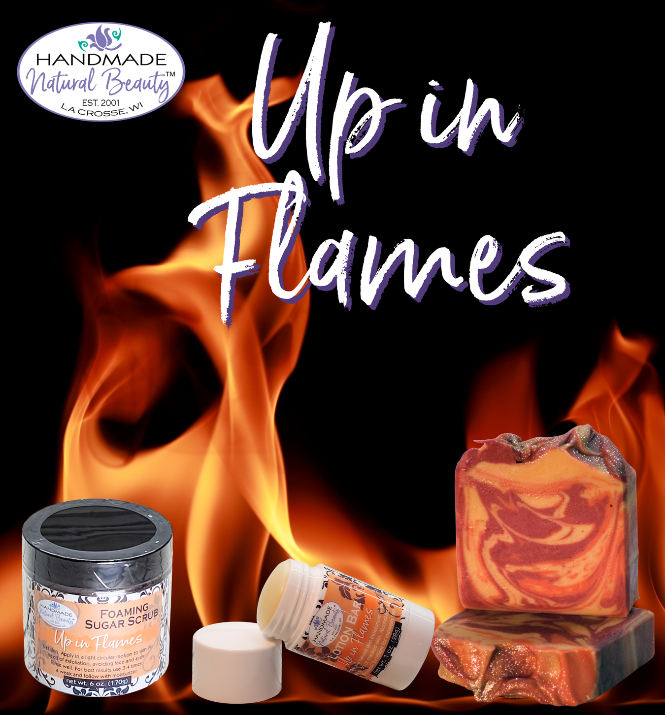 Up in Flames bath and body fragrance collection by Handmade Natural Beauty